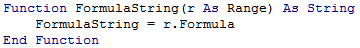 FormulaString function returns the formula of a cell